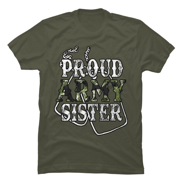 proud army sister shirt